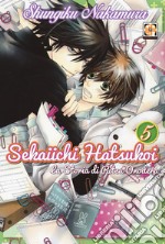 Sekaiichi Hatsukoi. La storia di Ritsu Onodera. Vol. 5 libro