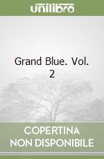 Grand Blue. Vol. 2 libro