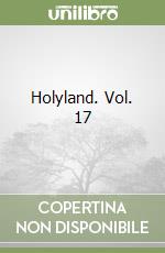 Holyland. Vol. 17 libro