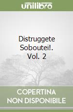 Distruggete Soboutei!. Vol. 2 libro