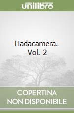 Hadacamera. Vol. 2