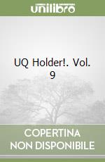 UQ Holder!. Vol. 9 libro