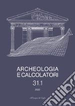 Archeologia e calcolatori (2020). Vol. 31/1 libro