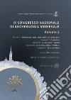 9º Congresso Nazionale di Archeologia Medievale. Pré-tirages (Alghero, 28 settembre-2 ottobre 2022). Vol. 2 libro