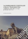 Da insediamento fortificato a reale villeggiatura. Committenza, architettura e paesaggio per il castello di Govone. Nuova ediz. libro