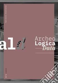 ArcheoLogica Data. Ediz. italiana e inglese (2023). Vol. 3 libro