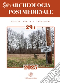 Archeologia postmedievale (2025). Vol. 29.1 libro