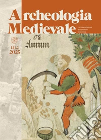 Archeologia medievale (2025). Vol. 52.2: Paesaggi minerari dell'Italia medievale. Evidenze materiali e strategie di ricerca multidisciplinari / Mining Landscapes in Medieval Italy. Material remains and multidisciplinary research strategies libro