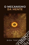 O mecanismo da mente (traduzido). E-book. Formato EPUB ebook