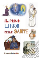 Il primo libro delle sante libro