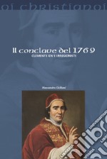 Il Conclave del 1769. Clemente XIV e i Passionisti libro