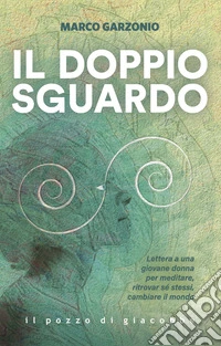 Il doppio sguardo