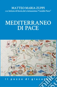 Mediterraneo di pace libro