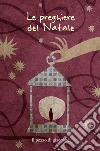 Le preghiere del Natale libro