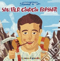 San Pier Giorgio Frassati libro
