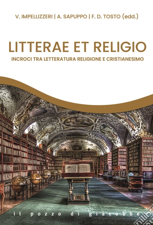 Litterae et religio. Incroci tra letteratura religione e cristianesimo