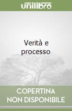 Verità e processo libro