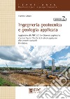 Ingegneria geotecnica e geologia applicata libro