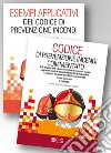 Kit: Codice di prevenzione incendi commentato-Esempi applicativi del codice di prevenzione incendi libro di Dattilo F. (cur.) Pulito C. (cur.)