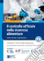 Controllo ufficiale nella sicurezza alimentare libro