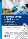 Controllo ufficiale nella sicurezza alimentare libro