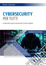 Cybersecurity per tutti