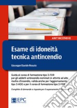 Esame di idoneità tecnica antincendio libro