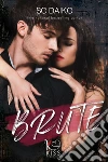 Brute. E-book. Formato EPUB ebook