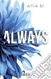 Always: second chance romance. E-book. Formato EPUB ebook