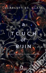 A touch of ruin. Ade & Persefone. Vol. 2 libro