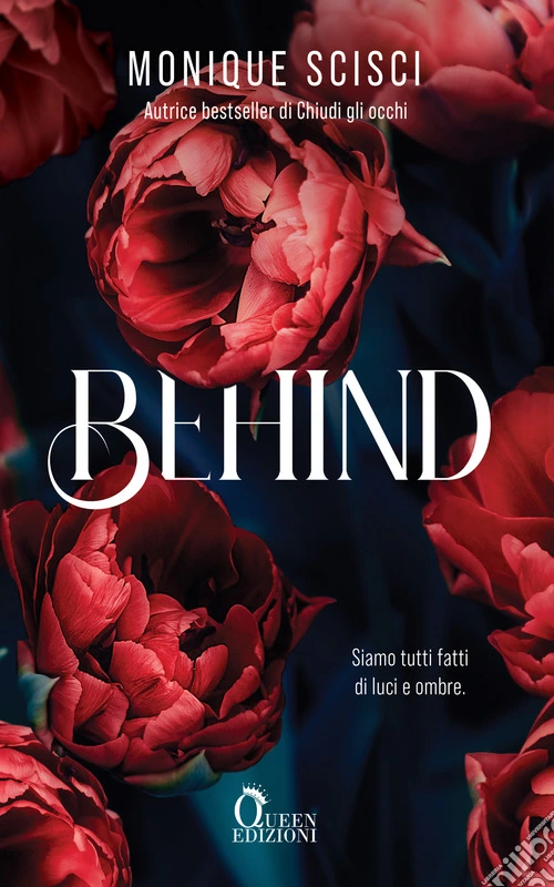 Behind