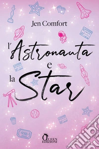 L'astronauta e la star