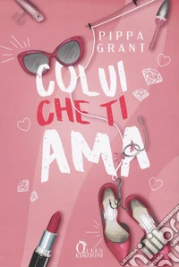 Colui che ti ama