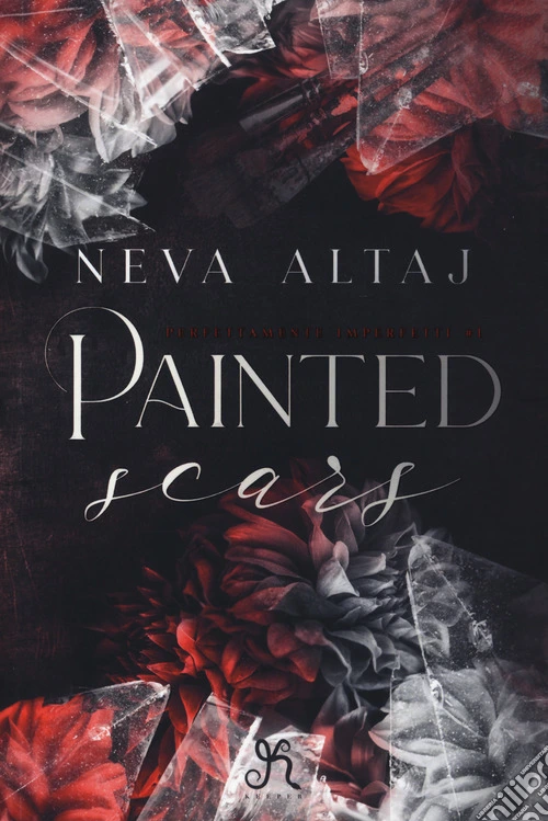 Painted scars. Perfettamente imperfetti. Vol. 1