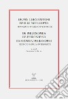 Dionis Chrysostomi de ilio non capto. Francisco Philelfo interprete. De philosophia, De philosopho, De ornatu philosophi. Georgio Merula interprete libro di De Nicola F. (cur.)