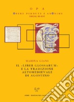 Il «Liber glossarum» e la tradizione altomedievale di Agostino