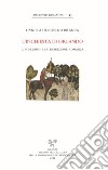 L'inchiesta di Orlando. Il «Furioso» e la tradizione romanza libro