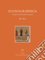 Iconographica (2021). Ediz. multilingue. Vol. 20 libro