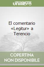 El comentario «Legitur» a Terencio libro