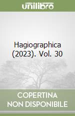 Hagiographica (2023). Vol. 30 libro