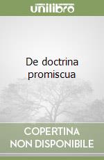 De doctrina promiscua