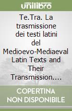 Te.Tra. La trasmissione dei testi latini del Medioevo-Mediaeval Latin Texts and Their Transmission. Esegesi ibernica. Vol. 9 libro