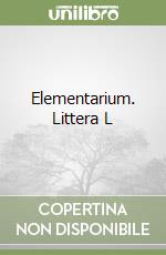 Elementarium. Littera L libro