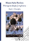 Psicogenealogia junghiana. Storie di famiglia libro