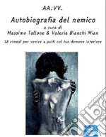 Autobiografia del nemico libro