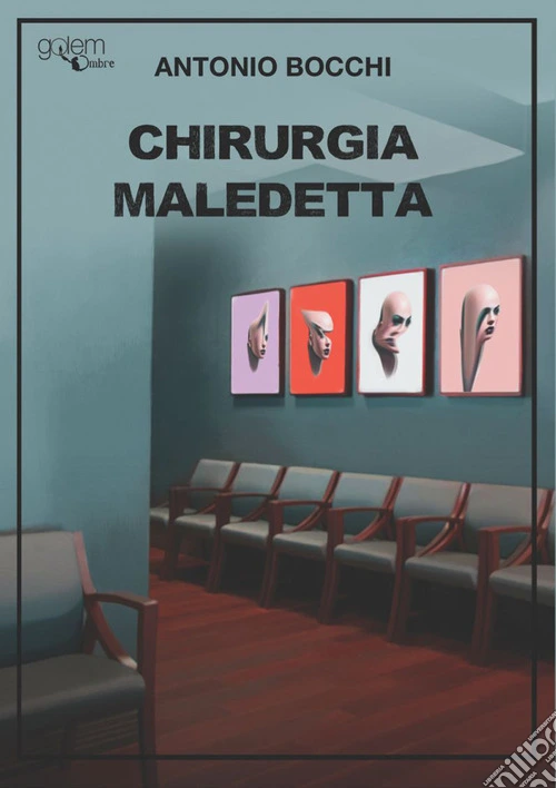 Chirurgia maledetta