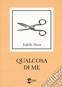 Qualcosa di me