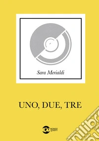 Uno, due, tre