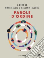 Parole d'ordine libro