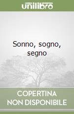 Sonno, sogno, segno